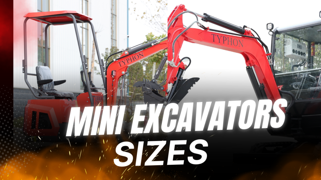 Sizes of Mini Excavators