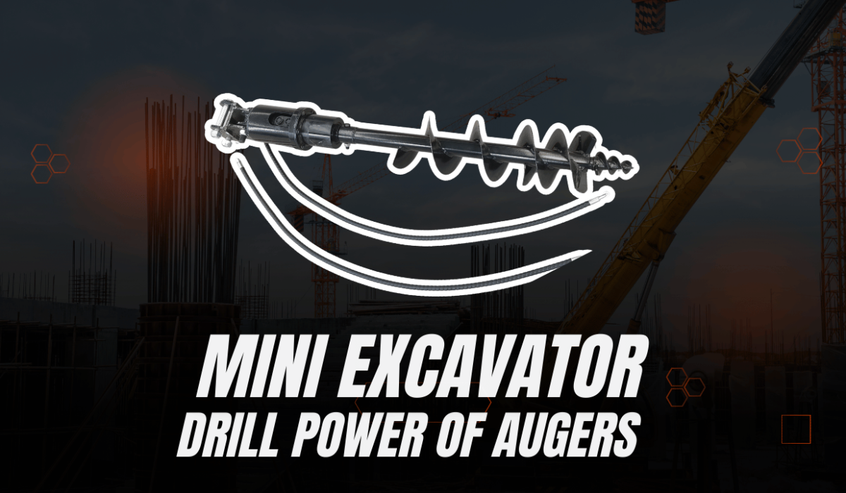 Mini Excavator Drill Power of Augers